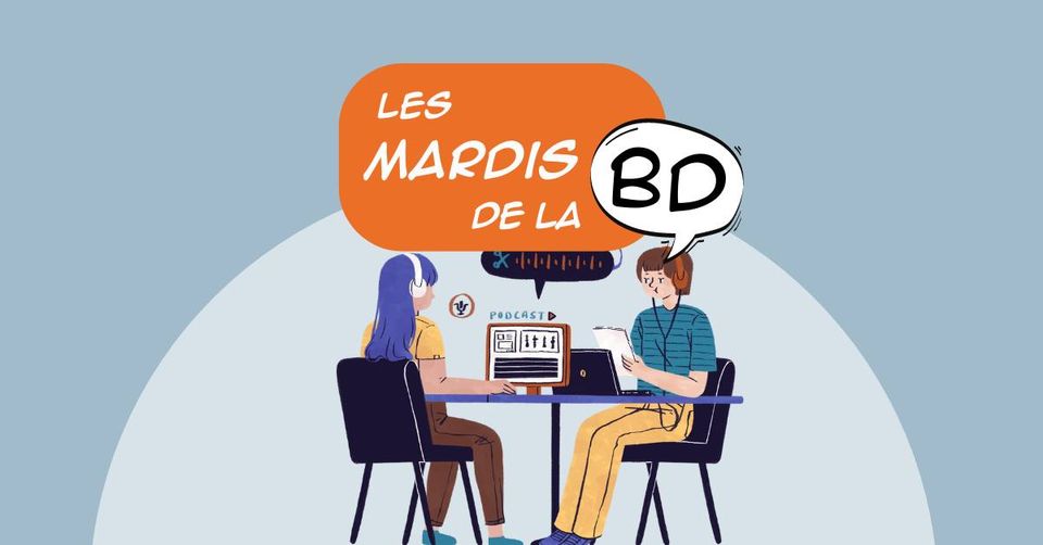 Rendez-vous BD : ne manquez pas l'émission en public du podcast Dans ma bulle